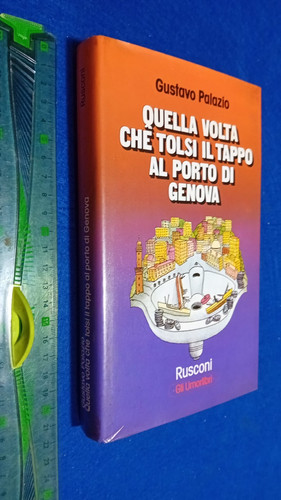 Libro quella volta che tolsi - volta,